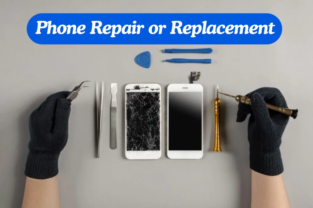 Phone Repair or Replacement: A Smart Cost-Benefit Comparison 